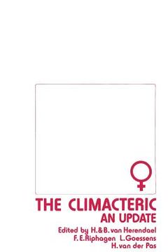 portada The Climacteric: An Update: Proceedings of the Fourth Jan Palfijn Symposium, European Conference on the Menopause, Held in Antwerp, Belgium, on Se