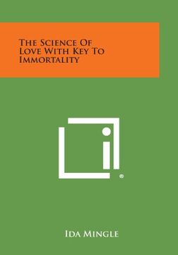 portada The Science of Love with Key to Immortality