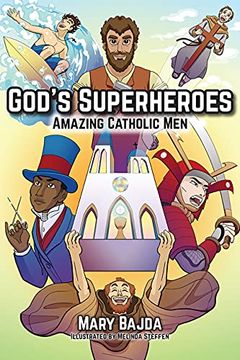 portada God's Superheroes: Amazing Catholic men (en Inglés)