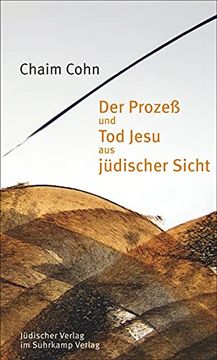 portada Der Prozeß und tod Jesu aus Jüdischer Sicht (en Alemán)