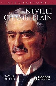 portada Neville Chamberlain (Reputations) (en Inglés)