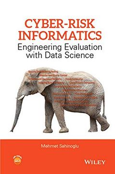 portada Cyber-Risk Informatics: Engineering Evaluation with Data Science