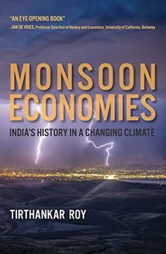 portada Monsoon Economies: India'S History in a Changing Climate (History for a Sustainable Future) 