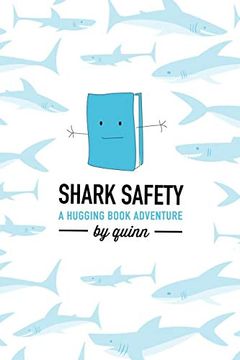 portada Shark Safety: A Hugging Book Adventure (en Inglés)