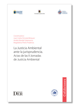 portada La Justicia Ambiental ante la jurisprudencia. Actas de las II Jornadas de Justicia Ambiental