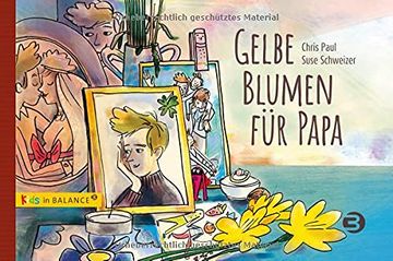 portada Gelbe Blumen für Papa: Mit Kindern Über Suizid Sprechen (Kids in Balance) (en Alemán)