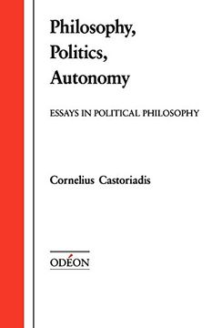 portada Philosophy, Politics, Autonomy: Essays in Political Philosophy 