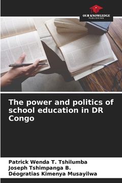 portada The power and politics of school education in DR Congo