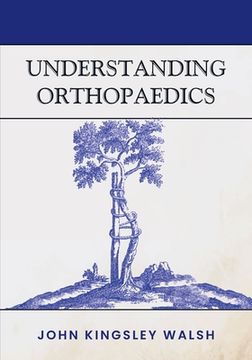 portada Understanding Orthopaedics (en Inglés)