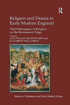 portada Religion and Drama in Early Modern England (Studies in Performance and Early Modern Drama) (en Inglés)