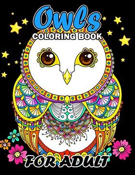 portada Owls Coloring Book for Adult: Unique Coloring Book Easy, Fun, Beautiful Coloring Pages for Adults (en Inglés)