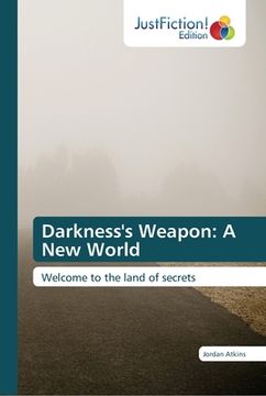 portada Darkness's Weapon: A New World