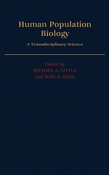 portada Human Population Biology: A Transdisciplinary Science (Research Monographs on Human Population Biology) (en Inglés)