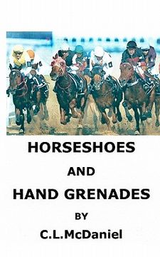 portada horseshoes and hand grenades (en Inglés)