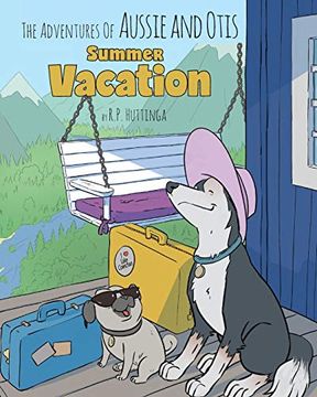 portada Summer Vacation (Adventures of Aussie and Otis) (en Inglés)