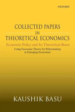 portada Collected Papers in Theoretical Economics: Economic Policy and its Theoretical Bases: Using Economic Theory for Policymaking in Emerging Economies (en Inglés)