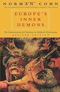 portada Europe's Inner Demons: The Demonization of Christians in Medieval Christendom (en Inglés)