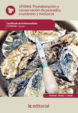 portada Preelaboración y Conservación de Pescados, Crustáceos y Moluscos. Hotr0408 - Cocina