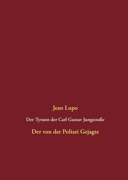 portada Der Tyrann der Carl Gustav Jungstraße (in German)
