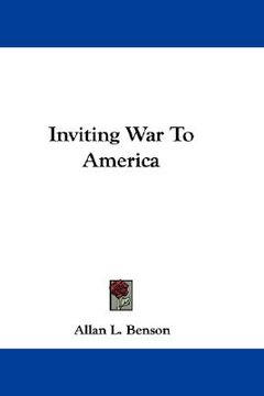 portada inviting war to america (en Inglés)