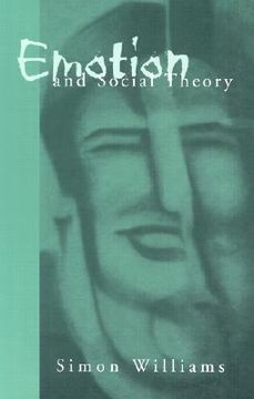 portada emotion and social theory: corporeal reflections on the (ir) rational (in English)