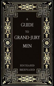 portada A Guide to Grand-Jury Men: In Modern English