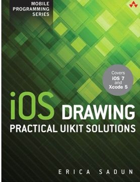 portada Ios Drawing: Practical Uikit Solutions de Erica Sadun(Createspace)