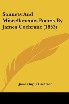 portada sonnets and miscellaneous poems by james cochrane (1853)