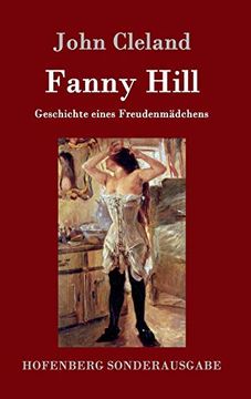 portada Fanny Hill Oder Geschichte Eines Freudenmädchens (en Alemán)