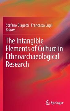portada The Intangible Elements of Culture in Ethnoarchaeological Research (en Inglés)