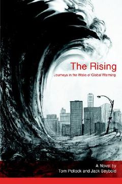 portada the rising: journeys in the wake of global warming (en Inglés)