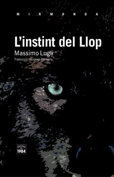 portada (Cat). 92. Instint del Llop, L´. (Miramanda) (in Catalá)
