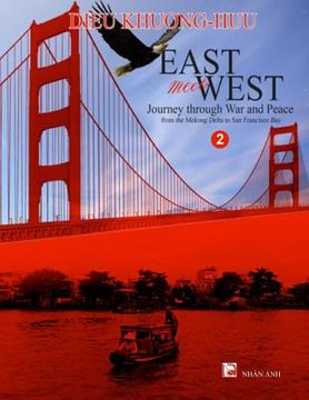 portada East meets West - Journey through War and Peace - Volume 2 (full color version) (en Inglés)