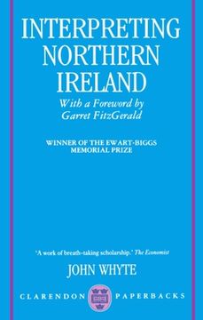 portada Interpreting Northern Ireland (Clarendon Paperbacks) (en Inglés)