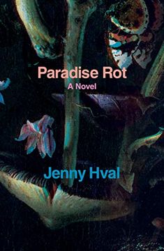 portada Paradise Rot: A Novel 