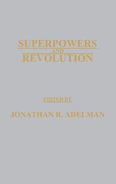 portada Superpowers and Revolution (en Inglés)