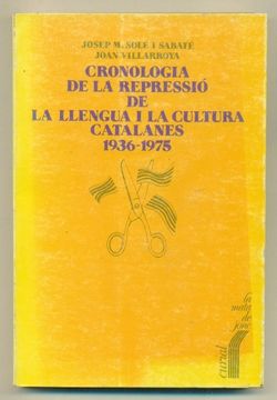 portada Cronologia de la Depressio de la Llengua i la Cultura Catalana193 6-1975 (en Catalá)