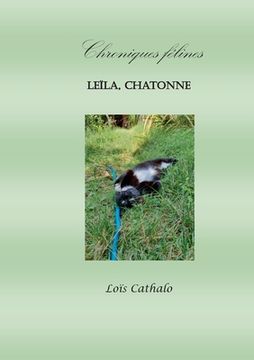portada Leïla, Chatonne: Chroniques Felines (en Francés)