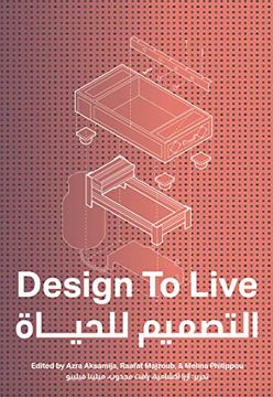 portada Design to Live: Everyday Inventions From a Refugee Camp (in English)