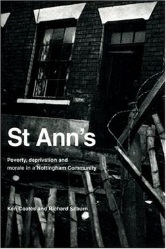 portada St Ann's: Poverty, Deprivation and Morale in a Nottingham Community 