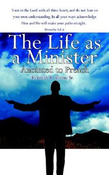 portada the life as a minister: anointed to preach (en Inglés)