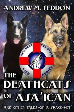 portada The DeathCats of Asa'ican: and Other Tales of a Space-Vet (in English)