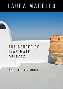 portada The Gender of Inanimate Objects and Other Stories (en Inglés)