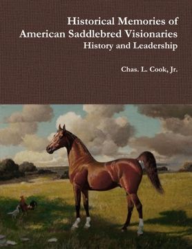 portada Historical Memories of American Saddlebred Visionaries
