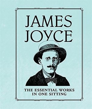 portada James Joyce: The Essential Works in one Sitting (rp Minis) (en Inglés)