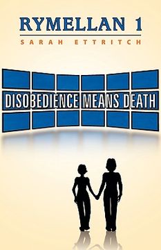 portada rymellan 1: disobedience means death (in English)