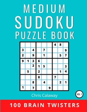 portada Medium Sudoku Puzzle Book Volume 1: 100 Brain Twisters (in English)