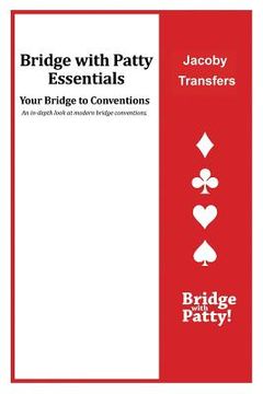 portada Jacoby Transfers: Bridge with Patty Essentials: Jacoby Transfers (en Inglés)