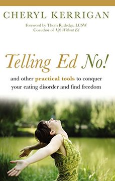 portada Telling ed No! And Other Practical Tools to Conquer Your Eating Disorder and Find Freedom (in English)