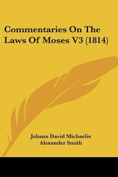 portada commentaries on the laws of moses v3 (1814) (en Inglés)